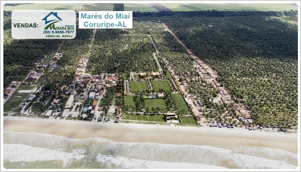 Marés do Miai em Coruripe-AL, vista aérea do loteamento beira-mar; faixa “VENDAS” e “Imóveis Morada Boa”