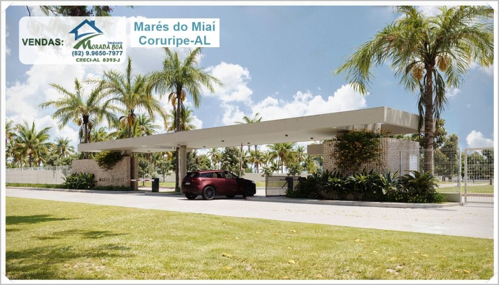 Guarita do condomínio Marés do Miai em Coruripe-AL, placa “Marés do Miai Coruripe-AL”